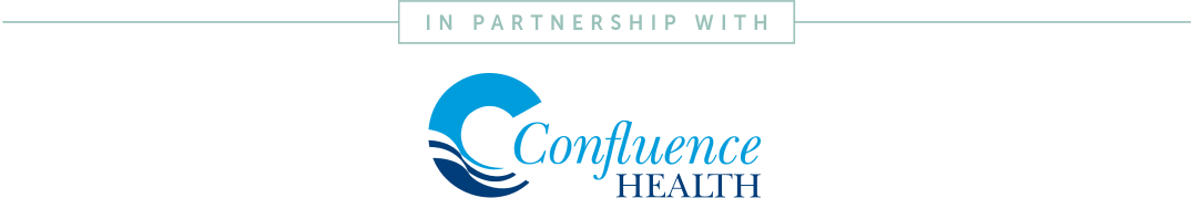 In partnership with Confluence Health